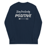 STAY POSITIVELY POSITIVE NAVY BLUE LONG SLEEVE WITH WHITE AND SILVER LETTERS AND SILVER ARROW AT BOTTOM